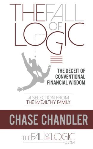 the fall of logic the deceit of conventional financial wisdom Doc