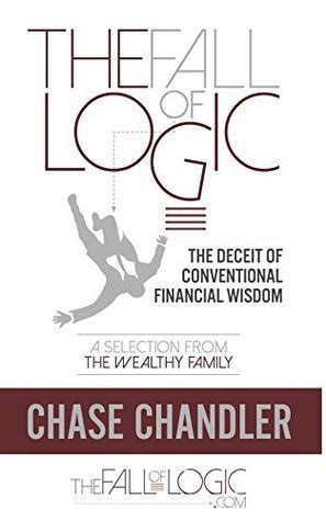 the fall of logic the deceit of conventional financial wisdom Doc