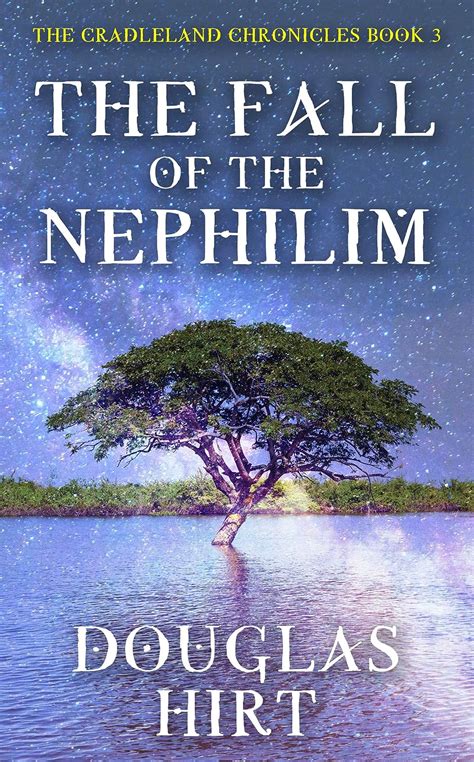 the fall of the nephilim cradleland chronicles book 3 PDF