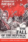 the fall of the republic and other political satires Kindle Editon