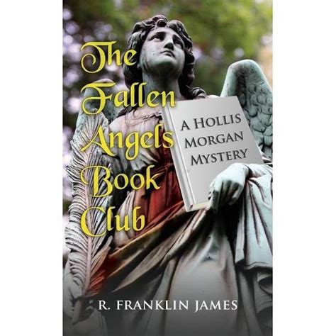 the fallen angels book club hollis morgan mystery Reader