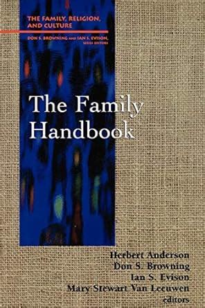 the family handbook family religion and culture Kindle Editon