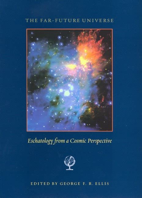 the far future universe eschatology from a cosmic perspective Kindle Editon