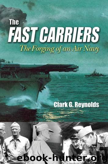 the fast carriers the forging of an air navy Doc