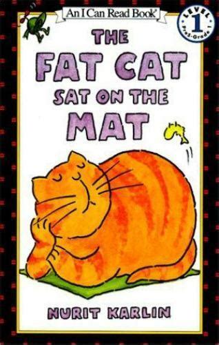 the fat cat sat on the mat turtleback school and library binding edition i can read book Kindle Editon