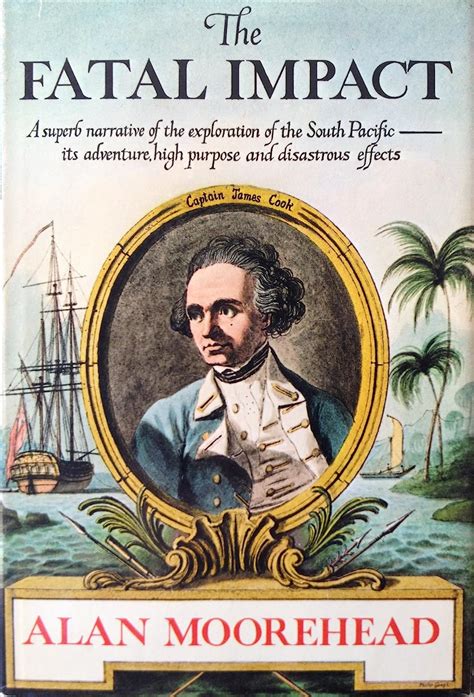 the fatal impact the invasion of the south pacific 1767 1840 PDF