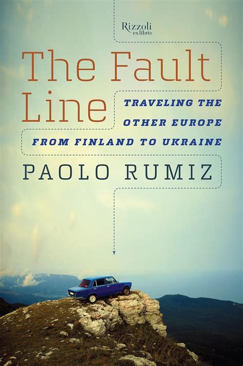 the fault line traveling the other europe from finland to ukraine Kindle Editon