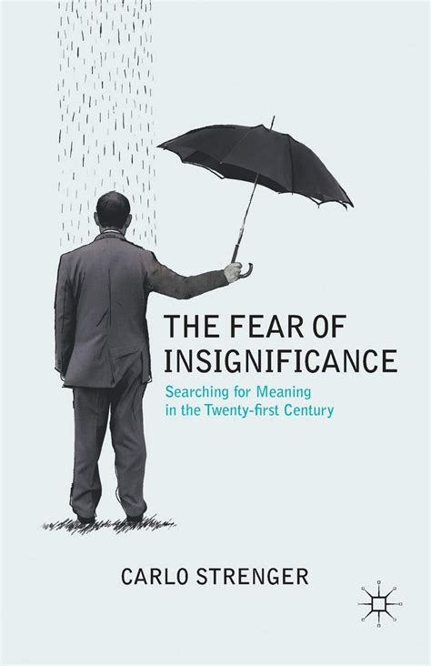 the fear of insignificance the fear of insignificance Kindle Editon