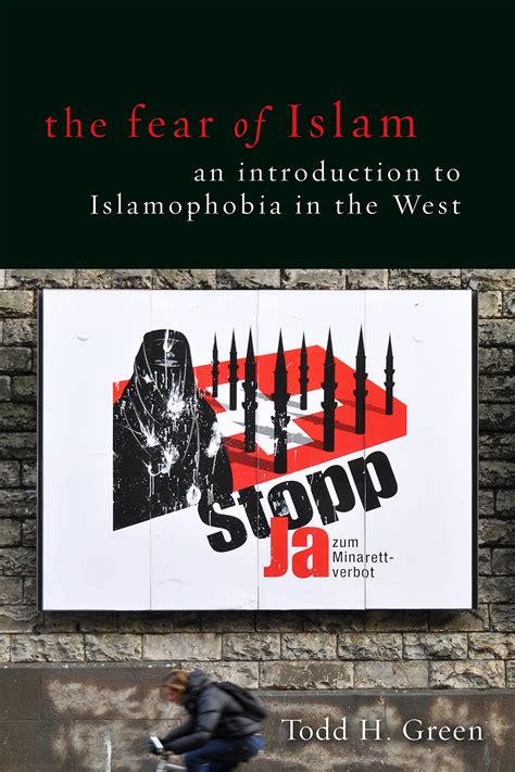 the fear of islam an introduction to islamophobia in the west Epub