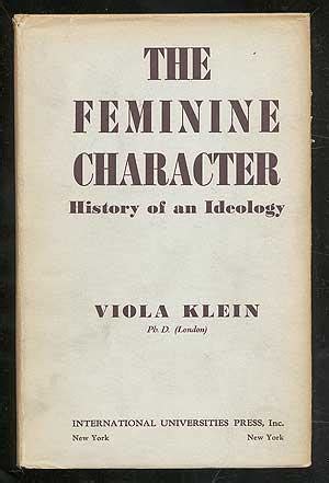 the feminine character history of an ideology Kindle Editon