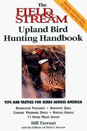 the field and stream upland bird hunting handbook Doc