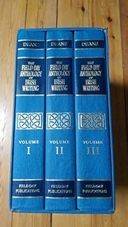 the field day anthology of irish writing 3 vol set Kindle Editon