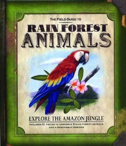 the field guide to rain forest animals field guides Doc