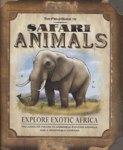 the field guide to safari animals field guides Doc