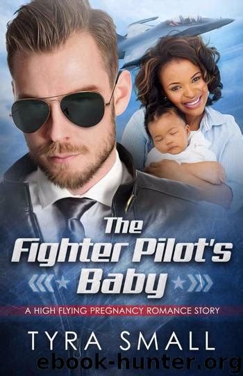 the fighter pilots baby a bwwm military pregnancy romance PDF