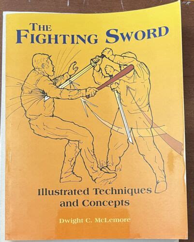 the fighting sword illustrated techniques and concepts Doc