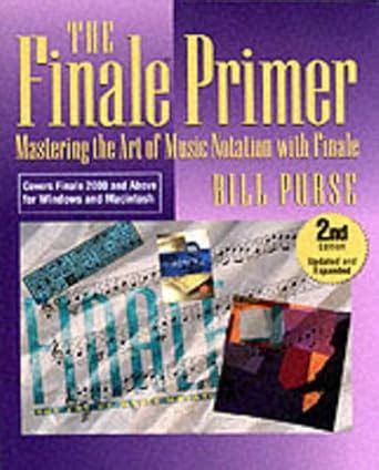 the finale primer mastering the art of music notation with finale Doc