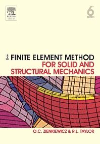 the finite element method for solid and structural mechanics sixth edition Reader