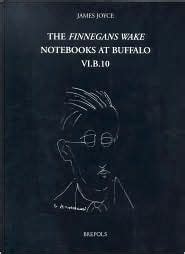 the finnegans wake notebooks at buffalo vi b 10 PDF