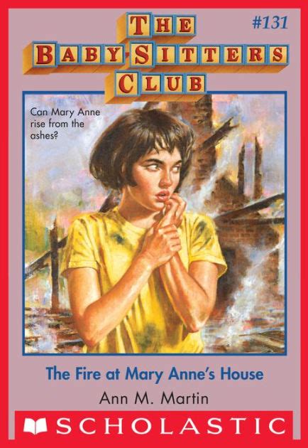 the fire at mary annes house the baby sitters club 131 Kindle Editon