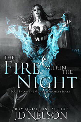 the fire within the night night aberrations volume 2 PDF