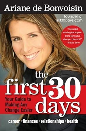 the first 30 days your guide to making any change easier Kindle Editon