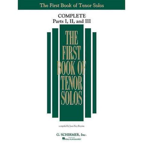 the first book of solos complete parts i ii and iii tenor PDF