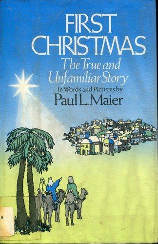 the first christmas the true and unfamiliar story PDF