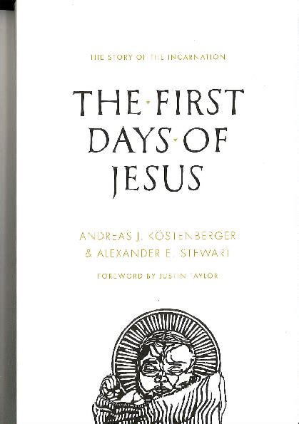 the first days of jesus the story of the incarnation PDF