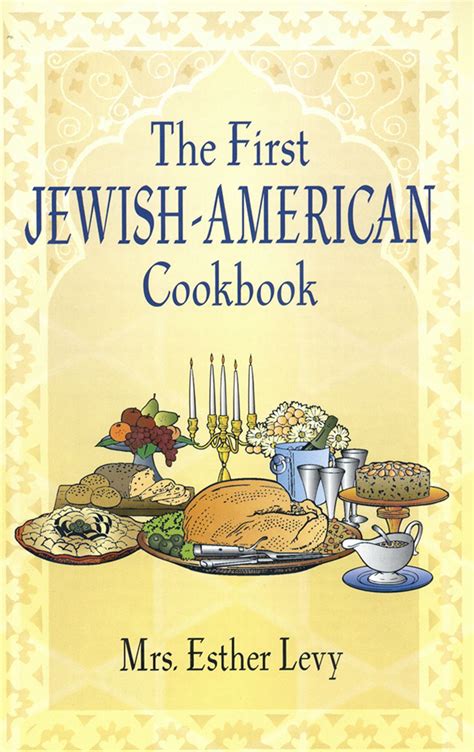 the first jewish american cookbook jewish judaism Epub