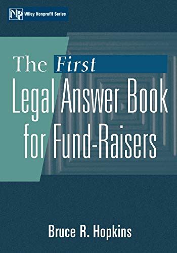 the first legal answer book for fund raisers PDF