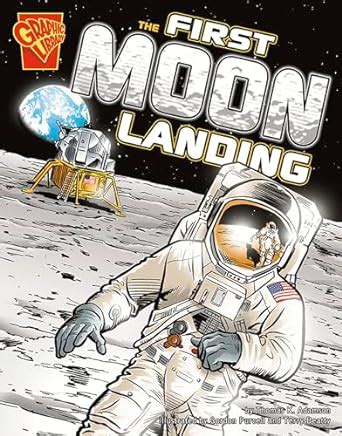 the first moon landing graphic history Reader