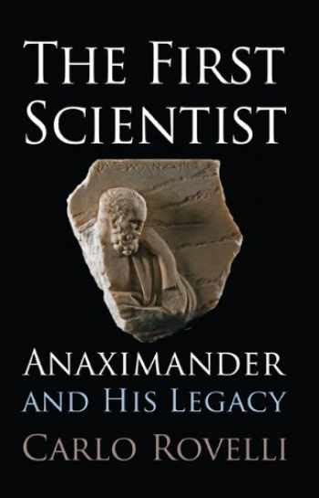 the first scientist anaximander and his legacy Epub