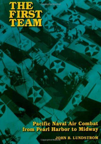 the first team pacific naval air combat from pearl harbor to midway PDF