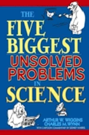 the five biggest unsolved problems in science Reader