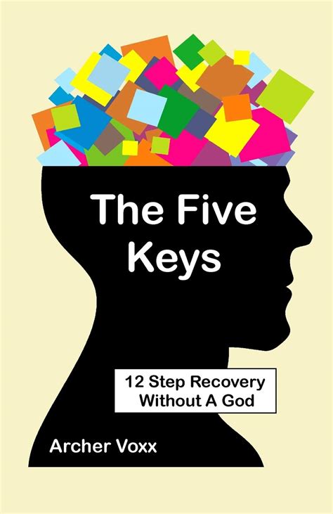 the five keys 12 step recovery without a god Epub