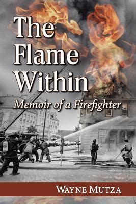 the flame within memoir of a firefighter Epub