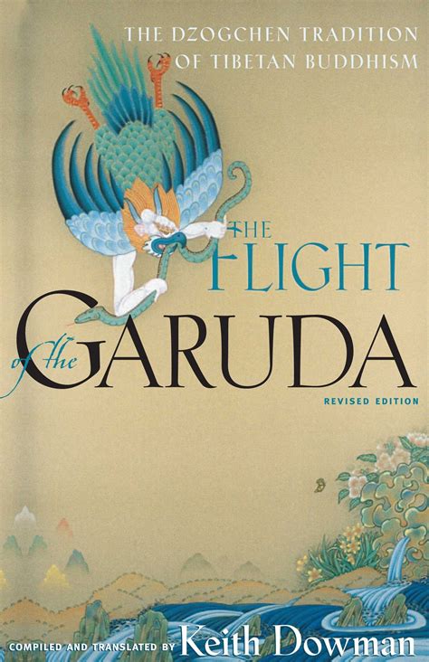 the flight of the garuda the dzogchen tradition of tibetan buddhism Kindle Editon