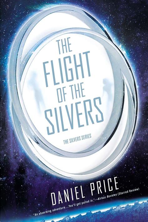 the flight of the silvers the silvers series Doc