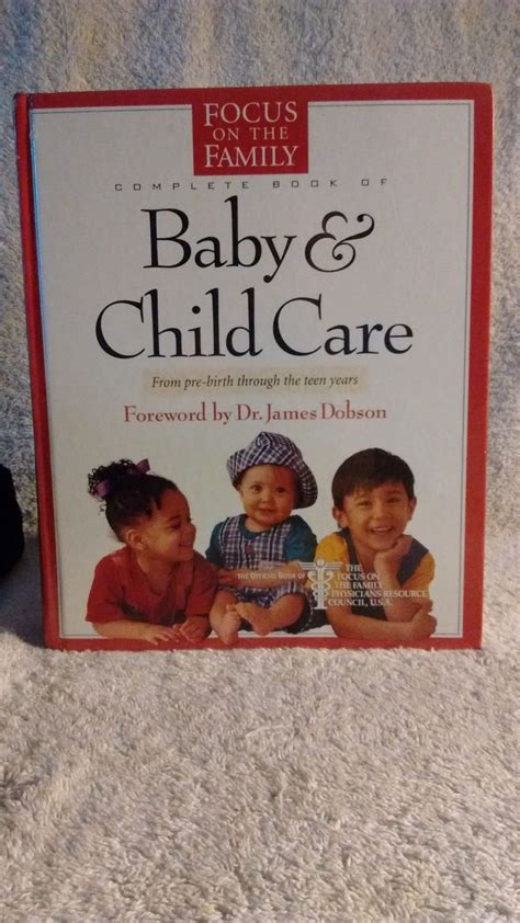 the focus on the family complete book of baby and child care Doc