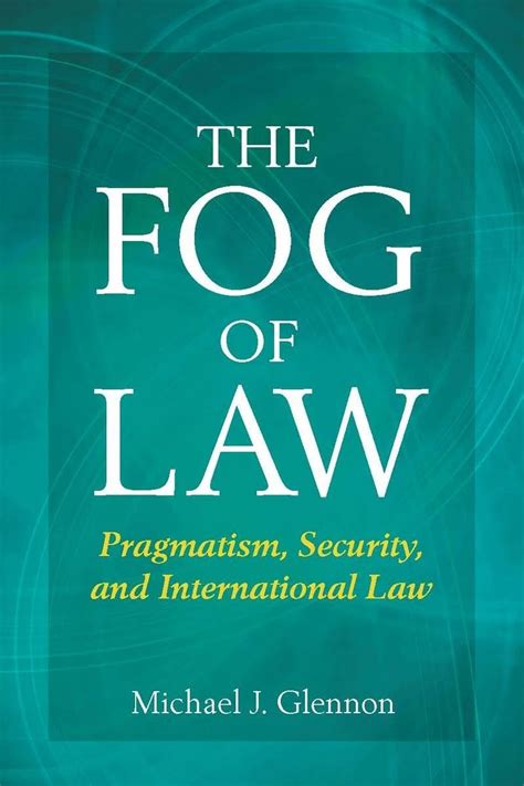 the fog of law pragmatism security and international law Epub