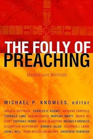 the folly of preaching models and methods Doc