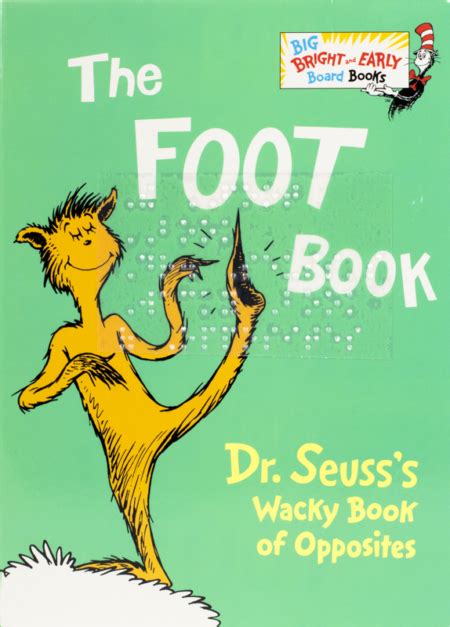 the foot book dr seusss wacky book of opposites Epub