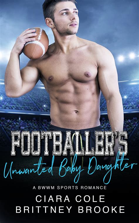 the football players star baby a bwwm sports romance for adults PDF