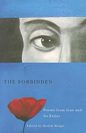 the forbidden poems from iran and its exiles Kindle Editon