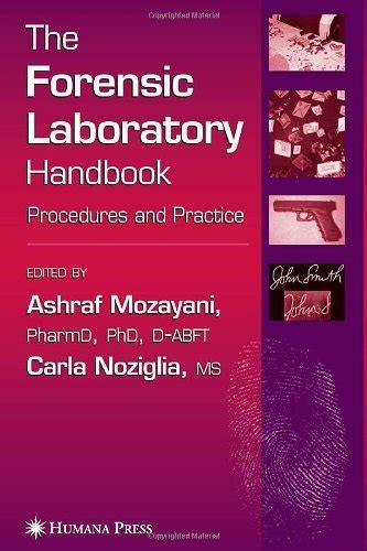 the forensic laboratory handbook the forensic laboratory handbook Reader