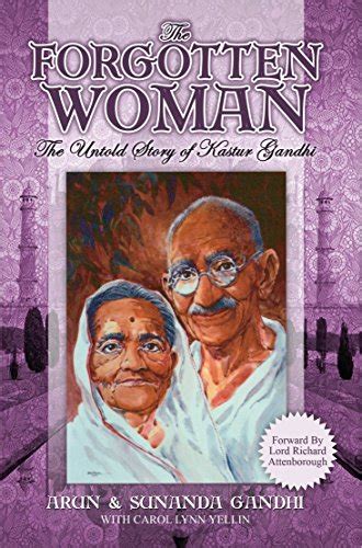 the forgotten woman the untold story of kastur gandhi Epub