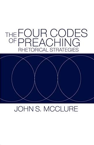 the four codes of preaching rhetorical strategies PDF