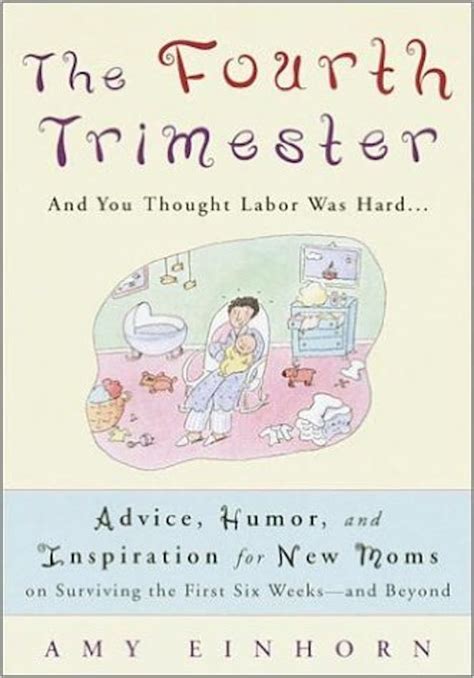 the fourth trimester and you thought labor was hard Reader