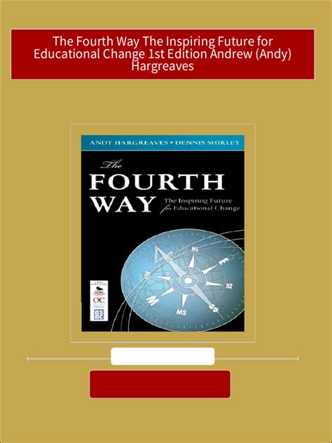 the fourth way the inspiring future for educational change Epub